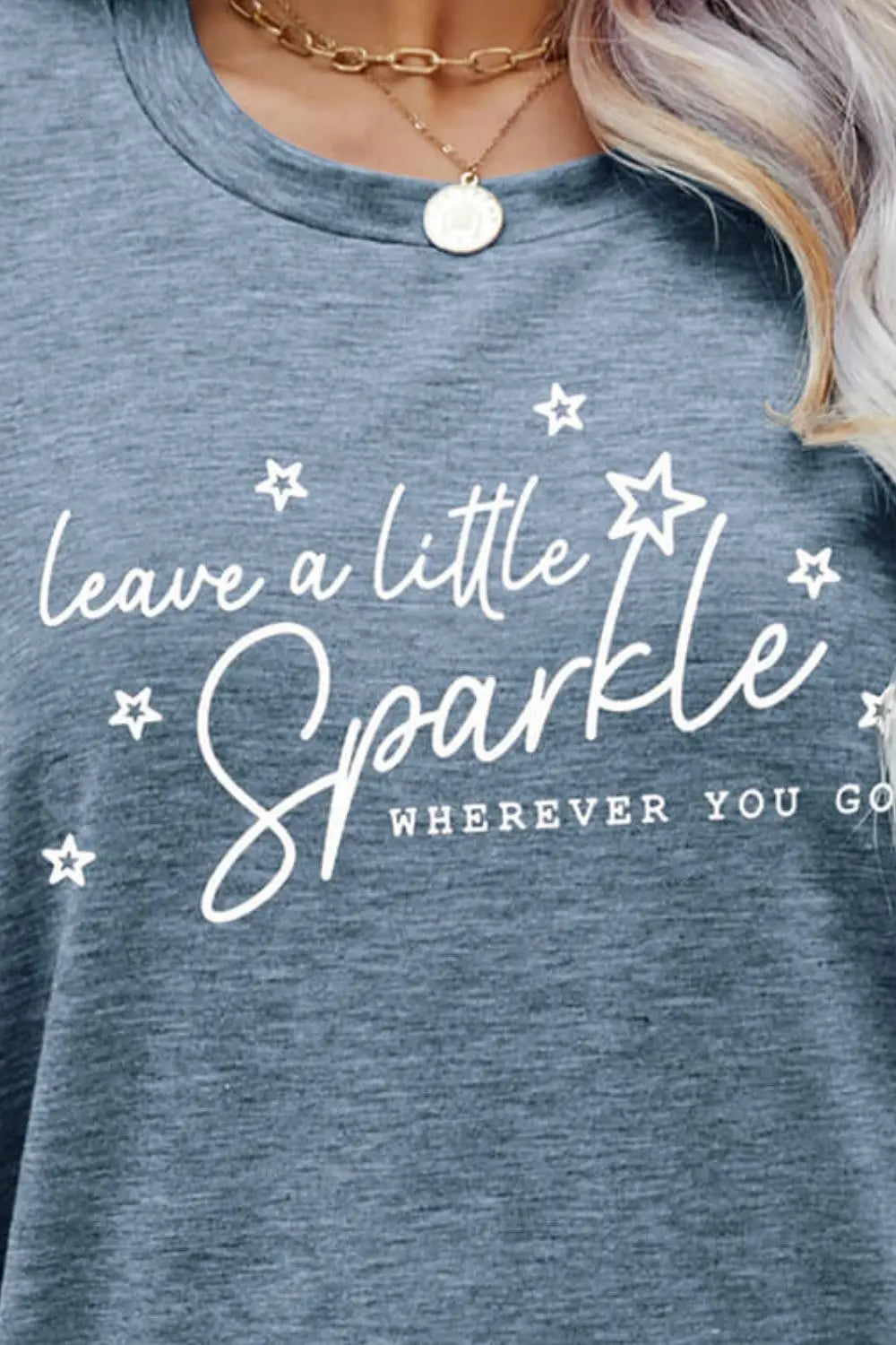 LEAVE A LITTLE SPARKLE WHEREVER YOU GO Tee Shirt - Image #12